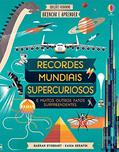 Ler Recordes mundiais supercuriosos: brincar e aprender, do autor Darran Stobbart