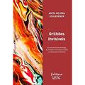 Ler Grilhões Invisíveis: as Dimensões da Ideologia, as Condições de Subalternidade e a Educação em Gramsci, do autor Anita Helena Schlesener Ler Grilhões Invisíveis: as Dimensões da Ideologia, as Condições de Subalternidade e a Educação em Gramsci, do autor Anita Helena Schlesener