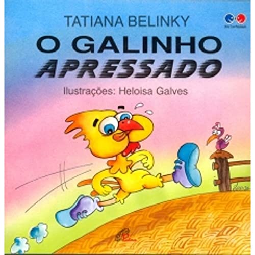 Ler O galinho apressado, do autor Tatiana Belinky