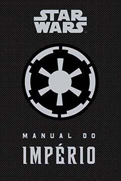 Star Wars: Manual do império, do autor Daniel Wallace