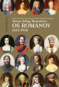 Ler Os Románov: 1613-1918, do autor Simon Sebag Montefiore Ler Os Románov: 1613-1918, do autor Simon Sebag Montefiore