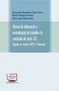 Ler Manual de Elaboração e Normatização de TCC, do autor Mario André Maxilian Couto Ferrari Ler Manual de Elaboração e Normatização de TCC, do autor Mario André Maxilian Couto Ferrari
