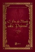 Ler O Fim do Mundo Está Próximo?, do autor Padre Júlio Maria De Lombaerde