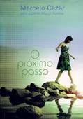 Ler O Próximo Passo, do autor Marcelo Cezar