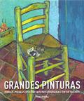 Ler Grandes Pinturas Obras-Primas Essenciais Desvendadas em Detalhes, do autor Dorling Kindersley Ler Grandes Pinturas Obras-Primas Essenciais Desvendadas em Detalhes, do autor Dorling Kindersley