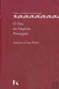 Ler O Fim do Império Português A Cena Internacional, a Guerra Colonial, e a Descolonização, 1961-1975, do autor António Costa Pinto Ler O Fim do Império Português A Cena Internacional, a Guerra Colonial, e a Descolonização, 1961-1975, do autor António Costa Pinto