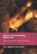 Ler Manual do Pompoarismo de Luxo, do autor Agatha Lee Harper
