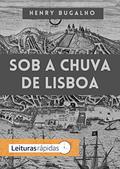 Ler Sob a chuva de Lisboa (Fragmentos Nômades Livro 8), do autor Henry Bugalho Ler Sob a chuva de Lisboa (Fragmentos Nômades Livro 8), do autor Henry Bugalho