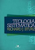 Ler Teologia Sistemática - (sturz), do autor Richard Julius Sturz Ler Teologia Sistemática - (sturz), do autor Richard Julius Sturz
