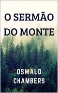 Ler O Sermão do Monte, do autor Oswald Chambers Ler O Sermão do Monte, do autor Oswald Chambers