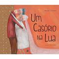 Ler Um casório na lua, do autor Neusa Sorrenti
