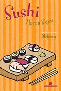 Ler Sushi, do autor Marian Keyes Ler Sushi, do autor Marian Keyes