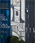 Ler Do Rio Orla à Orla Conde. Os Projetos que Transformaram a Frente Marítima da Cidade do Rio de Janeiro, do autor Verena Andreatta Ler Do Rio Orla à Orla Conde. Os Projetos que Transformaram a Frente Marítima da Cidade do Rio de Janeiro, do autor Verena Andreatta