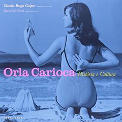 Orla Carioca. Historia e Cultura, do autor Vários Autores