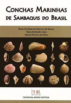 Conchas Marinhas De Sambaquis Do Brasil, do autor Rosa Cristina Correa Luz de Souza; Tania Andrade Lima; Edson Pereira Silva