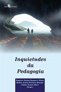 Ler Inquietudes da Pedagogia, do autor Beatriz Nunes Santos e Silva; Heber Junio Pereira Brasão; Tânia Nunes Davi