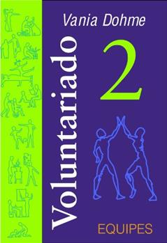 Voluntariado2 (VOLUNTARIADO MODERNO), do autor Vania Dohme