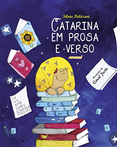 Ler Catarina em Prosa e Verso, do autor Silvia Delázari