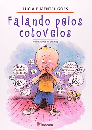 Ler Falando Pelos Cotovelos, do autor Lucia Pimentel Goes Ler Falando Pelos Cotovelos, do autor Lucia Pimentel Goes