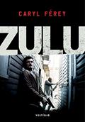 Ler Zulu, do autor Caryl Férey