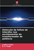 Ler Detecção de falhas de Interdisc nos enrolamentos do transformador de potência, do autor Sridhar Patthi; B. P. Singh