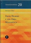 Ler David Hilbert e sua Obra Matemática, do autor Hermann Weyl Ler David Hilbert e sua Obra Matemática, do autor Hermann Weyl