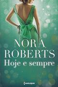 Ler Hoje e sempre, do autor Nora Roberts