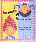 Ler Bagunça e arrumação, do autor Marilia Pirillo