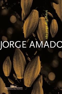 São Jorge dos Ilhéus, do autor Jorge Amado