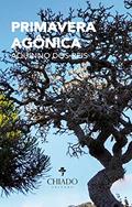 Ler PRIMAVERA AGÔNICA, do autor Aquinno Dos Reis Ler PRIMAVERA AGÔNICA, do autor Aquinno Dos Reis