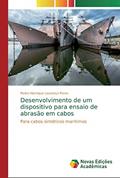 Ler Desenvolvimento de um dispositivo para ensaio de abrasão em cabos: Para cabos sintéticos marítimos, do autor Pedro Henrique Lourenço Peres Ler Desenvolvimento de um dispositivo para ensaio de abrasão em cabos: Para cabos sintéticos marítimos, do autor Pedro Henrique Lourenço Peres
