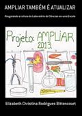 Ler Ampliar Também e Atualizar, do autor Elizabeth Christina Rodrigues Bittencourt