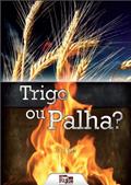 Ler Trigo ou Palha?, do autor John Charles Ryle