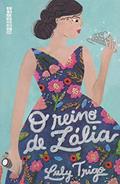 Ler O Reino de Zália, do autor Luly Trigo Ler O Reino de Zália, do autor Luly Trigo