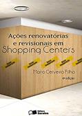 Ler Ações Renovatórias e Revisionais Em Shopping Centers - 4ª Edição 2013, do autor Mario Cerveira Filho