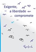 Ler - Exigente, a liberdade compromete, do autor Rogerlando Cavalcante