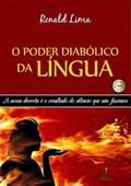 Ler O Poder Diabolico da Lingua, do autor Ronald Lima Ler O Poder Diabolico da Lingua, do autor Ronald Lima