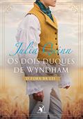 Ler Os dois duques de Wyndham: O fora da lei + O aristocrata, do autor Julia Quinn