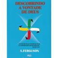 Ler Descobrindo a vontade de Deus - S. Ferguson, do autor Não Informado