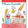 Ler O Pequeno Alquimista e o Elixir da Longa Vida. Boi Voador, do autor Maria Helena Bueno Trigo