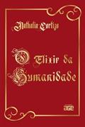 Ler O ELIXIR DA HUMANIDADE, do autor NATHALIA CORTIZO
