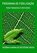 Ler Programa de Fidelizacao, do autor Verônica Maria Do Destêrro Souza