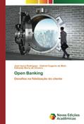 Ler Open Banking: Desafios na fidelização do cliente, do autor José Iesca Rodrigues; Gabriel Eugenio de Melo; Edineide Maria de Oliveira