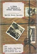 Ler A PRAÇA DA BANDEIRA E OUTRAS BANDEIRAS, do autor Agildo Souza Barreto Barreto