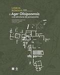 Ler Lisboa Romana Felicitas Iulia Olisipo - O Ager Olisiponensis e as Estruturas de Povoamento, do autor Cristina Nozes