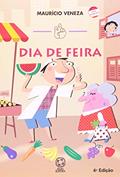 Ler Dia de feira, do autor Maurício Veneza