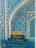 Ler Mulher De Pedra, do autor Tariq Ali Ler Mulher De Pedra, do autor Tariq Ali