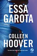 Ler Essa garota - Slammed - vol. 3, do autor Colleen Hoover