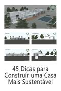 Ler 45 Dicas para Construír uma Casa Mais Sustentável: Boas Prácticas de a Sua Casa Ser Mais Amiga do Ambiente (Portuguese Edition), do autor Ruy R Ler 45 Dicas para Construír uma Casa Mais Sustentável: Boas Prácticas de a Sua Casa Ser Mais Amiga do Ambiente (Portuguese Edition), do autor Ruy R