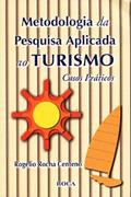 Ler Metodologia Da Pesquisa Aplicada Ao Turismo, do autor Rogelio Rocha Centeno Ler Metodologia Da Pesquisa Aplicada Ao Turismo, do autor Rogelio Rocha Centeno